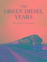 bokomslag The Green Diesel Years