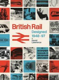 bokomslag British Rail Designed 1948-97