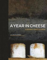 bokomslag A Year in Cheese