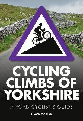 bokomslag Cycling Climbs of Yorkshire