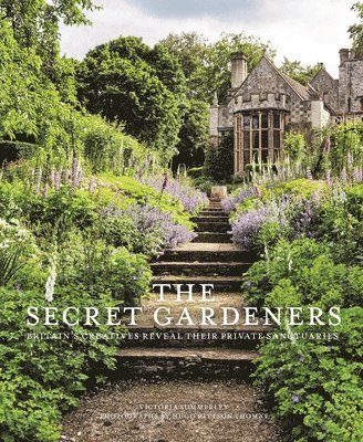 Secret gardeners - britains creatives reveal their private sanctuaries