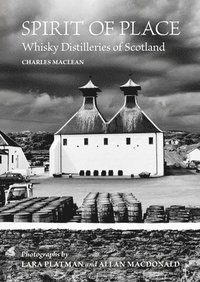 bokomslag Spirit of place - whisky distilleries of scotland