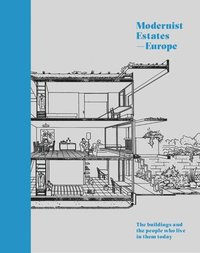 bokomslag Modernist Estates - Europe