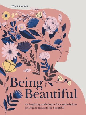 Gordon, H: Being Beautiful