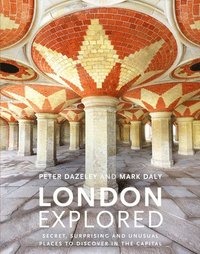 bokomslag London Explored