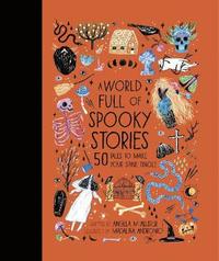 bokomslag A World Full of Spooky Stories: Volume 4
