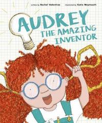 bokomslag Audrey the Amazing Inventor