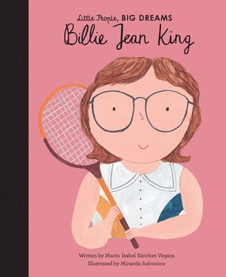 Maria Isabel Sanchez Vegara - Billie Jean King, Inbunden