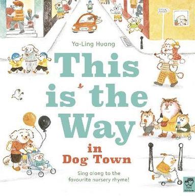 Jade Huang - Huang, J: This is the Way in Dogtown, Inbunden
