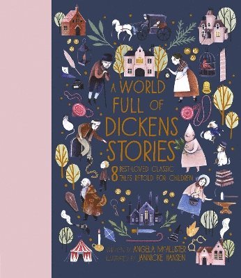 Angela McAllister - World Full of Dickens Stories, Inbunden