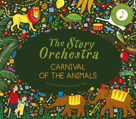 The Story Orchestra: Carnival of the Animals: Volume 5 1