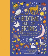 bokomslag A Bedtime Full of Stories: Volume 7