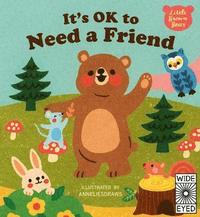 bokomslag It's OK to Need a Friend