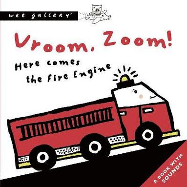 bokomslag Vroom, Zoom! Here Comes The Fire Engine