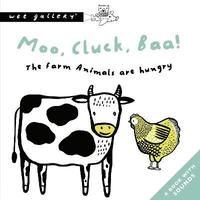 bokomslag Moo, Cluck, Baa! The Farm Animals Are Hungry