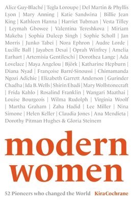 Kira Cochrane - Cochrane, K: Modern Women, Häftad