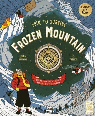 bokomslag Spin to Survive: Frozen Mountain: Decide Your Destiny with a Pop-Out Fortune Spinner