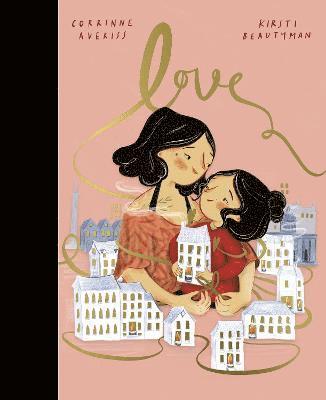 Corrinne Averiss - LOVE, Inbunden
