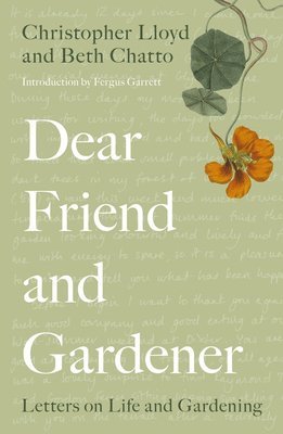 Dear Friend and Gardener 1