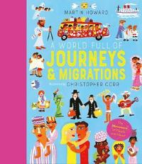 bokomslag A World Full of Journeys and Migrations: Volume 8