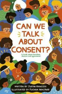 bokomslag Can We Talk About Consent?