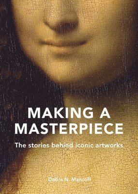 Making A Masterpiece 1