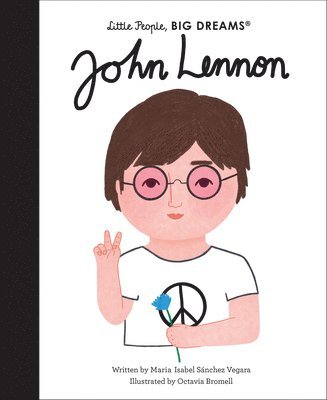 Maria Isabel Sanchez Vegara - John Lennon, Inbunden
