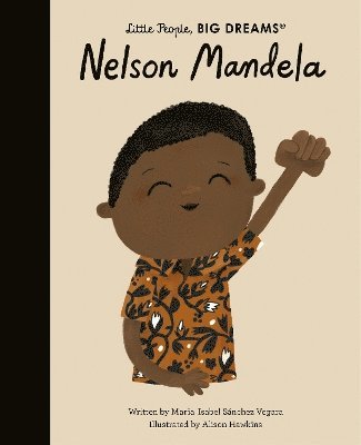 Maria Isabel Sanchez Vegara - Nelson Mandela, Inbunden