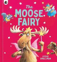 bokomslag The Moose Fairy