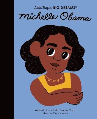Maria Isabel Sanchez Vegara - Michelle Obama, Inbunden