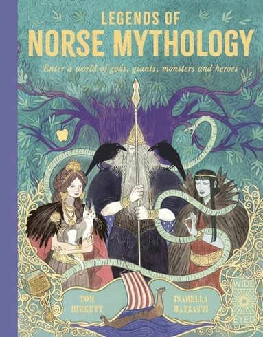 Tom Birkett - Legends of Norse Mythology, Inbunden