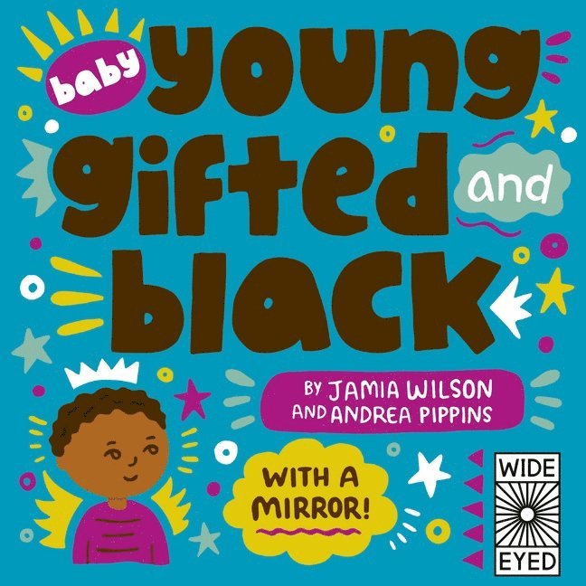 Baby Young, Gifted, and Black 1