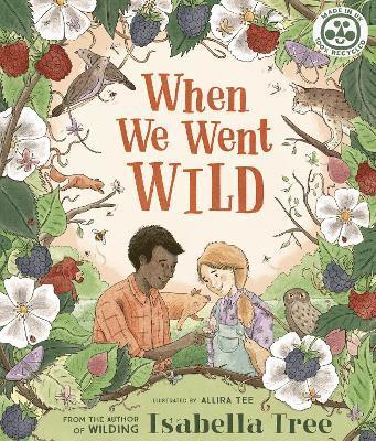 Isabella Tree - When We Went Wild, Häftad