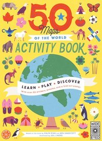 bokomslag 50 Maps of the World Activity Book: Learn - Play - Discover with Over 50 Stickers, Puzzles, and a Fold-Out Poster