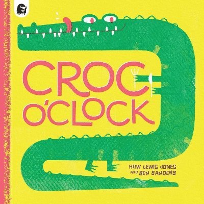 Huw Lewis Jones - Croc o’Clock, Häftad