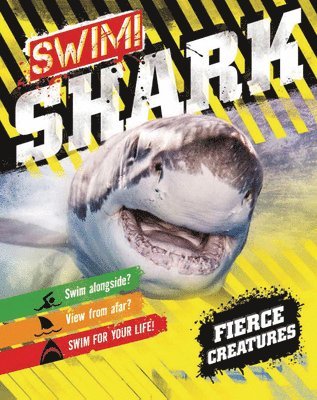 Camilla De La Bedoyere - Swim! Shark!, Inbunden
