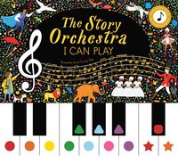 bokomslag The Story Orchestra: I Can Play