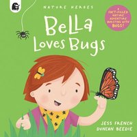 bokomslag Bella Loves Bugs