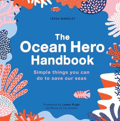 The Ocean Hero Handbook 1