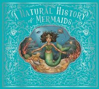bokomslag A Natural History of Mermaids