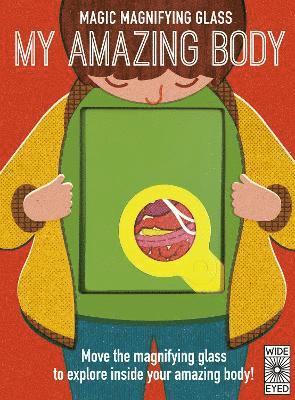 bokomslag Magic Magnifying Glass: My Amazing Body