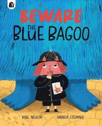 bokomslag Beware The Blue Bagoo