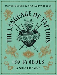 bokomslag The Language of Tattoos