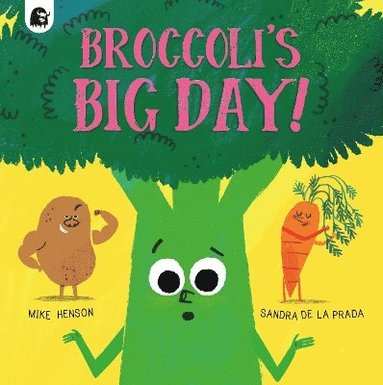 Mike Henson - Broccoli's Big Day!, Häftad