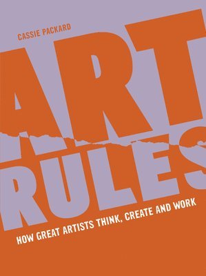Cassie Packard - Art Rules, Häftad