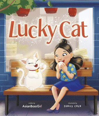 Asianboss Girl, Melody Cheng, Janet Wang, Helen Wu - Lucky Cat, Inbunden