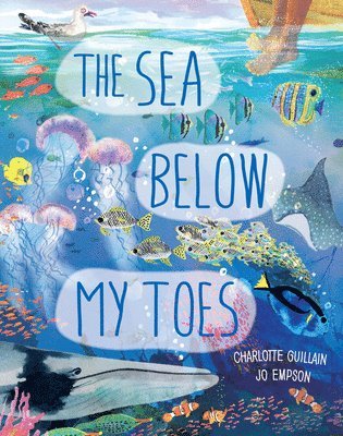 The Sea Below My Toes 1