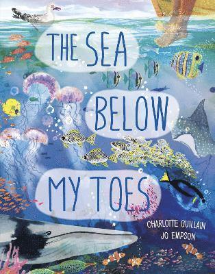 The Sea Below My Toes 1