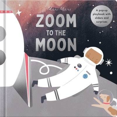 Happy Yak - Zoom to the Moon: A Pop-Up Playbook with Sliders and Surprises, Inbunden