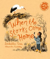 bokomslag When the Storks Came Home